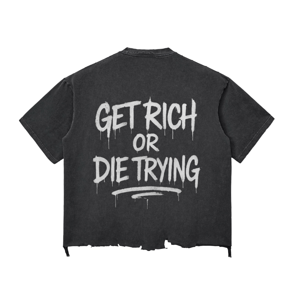 STACKZZ T-Shirt “ Get rich or die Trying”